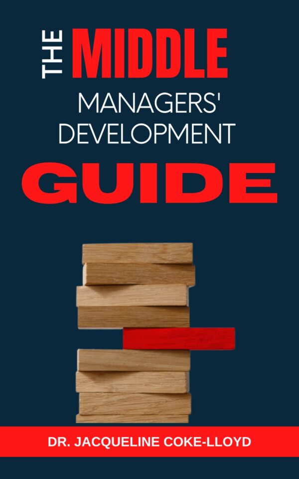 The Middle Managers' Development Guide